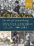 Loch, Sylvia - Dressage