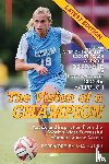 Dorrance, Anson, Averbuch, Gloria - The Vision Of A Champion