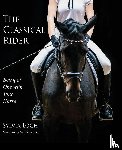 Loch, Sylvia - The Classical Rider