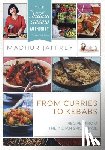 Jaffrey, Madhur - From Curries to Kebabs
