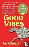 Cronley, Jay - Good Vibes