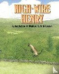 Calhoun, Mary - High-Wire Henry