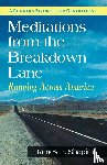Shapiro, James E - Meditations from the Breakdown Lane