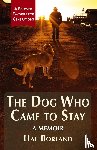 Borland, Hal - The Dog Who Came to Stay