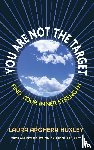 Huxley, Laura Archera - You Are Not the Target