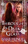 Hendee, Barb - Through a Dark Glass
