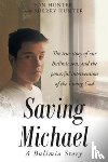 Hunter, Jon, Hunter, Sherry - Saving Michael