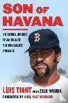 Tiant, Luis, Wisnia, Saul - Son of Havana