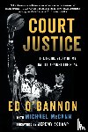O'Bannon, Ed, McCann, Michael - Court Justice