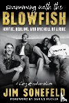 Sonefeld, Jim - Swimming with the Blowfish
