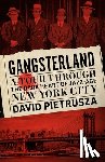 Pietrusza, David - Gangsterland