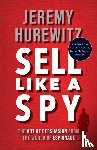 Hurewitz, Jeremy - Sell Like A Spy