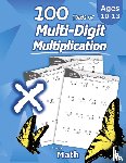 Math, Humble - Humble Math - 100 Days of Multi-Digit Multiplication