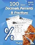 Math, Humble - Humble Math - 100 Days of Decimals, Percents & Fractions