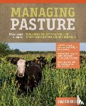 Strickler, Dale - Managing Pasture