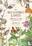 Lee-Mader, Eric - The Milkweed Lands