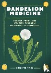 Mars, Brigitte - Dandelion Medicine, 2nd Edition