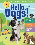 Publishing, Editors of Storey - Animal Friends: Hello, Dogs!