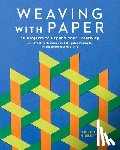Hiebert, Helen - Weaving with Paper