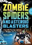 Okereke, Maynard - Zombie Spiders and Asteroid Blasters