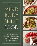 Sizemore, Nicki - Mind, Body, Spirit, Food