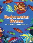 Scholar, Young - Underwater Ocean Coloring Book Fish and Sea Life