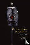 Indiana, Gary - Do Everything in the Dark