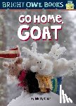Coxe, Molly - Go Home, Goat