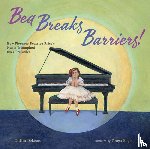 Delems, Caitlin - Bea Breaks Barriers!