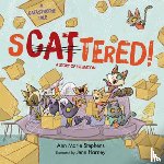 Stephens, Ann Marie - Scattered!: A Story of Estimation
