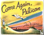 Freeman, Don - Come Again, Pelican