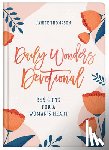 Thompson, Janice - Daily Wonders Devotional: 365 Gifts for a Woman's Heart