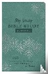 Maltese, Donna K. - MY DAILY BIBLE STUDY JOURNAL