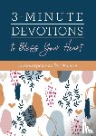 Compiled by Barbour Staff - 3-Minute Devotions to Bless Your Heart