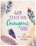 Thompson, Janice - God Calls You Courageous, Girl