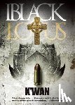 Kwan - Kwan: Black Lotus