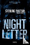 Watson, Sterling - Night Letter