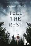 Bledsoe, Lucy Jane - Tell the Rest