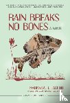 Taylor, Barbara J. - Rain Breaks No Bones