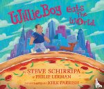 Schirripa, Steve - Willieboy Eats the World: A Children's Picture Book