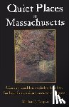 Tougias, Michael J. - Quiet Places of Massachusetts