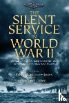  - The Silent Service in World War II