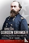 Conner, Robert C - General Gordon Granger