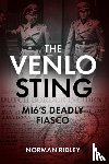 Ridley, Norman - The Venlo Sting