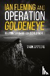 Simmons, Mark - Ian Fleming and Operation Golden Eye