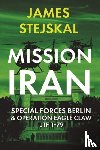 Stejskal, James - Mission Iran