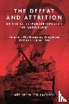 Gullachsen, Arthur W - The Defeat and Attrition of the 12. SS-Panzerdivision Hitlerjugend
