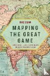 Dean, Riaz - Mapping the Great Game