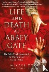 Cook, Mikael, Conlin, Robert - Life and Death at Abbey Gate