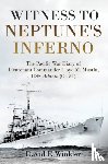 Winkler, David F - Witness to Neptune's Inferno
